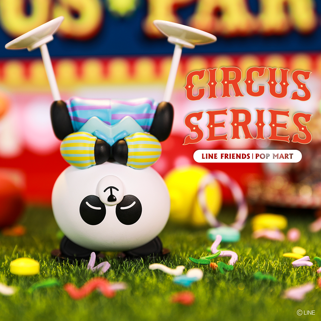 Line Friends Circus Series Blind Box Series by POP MART