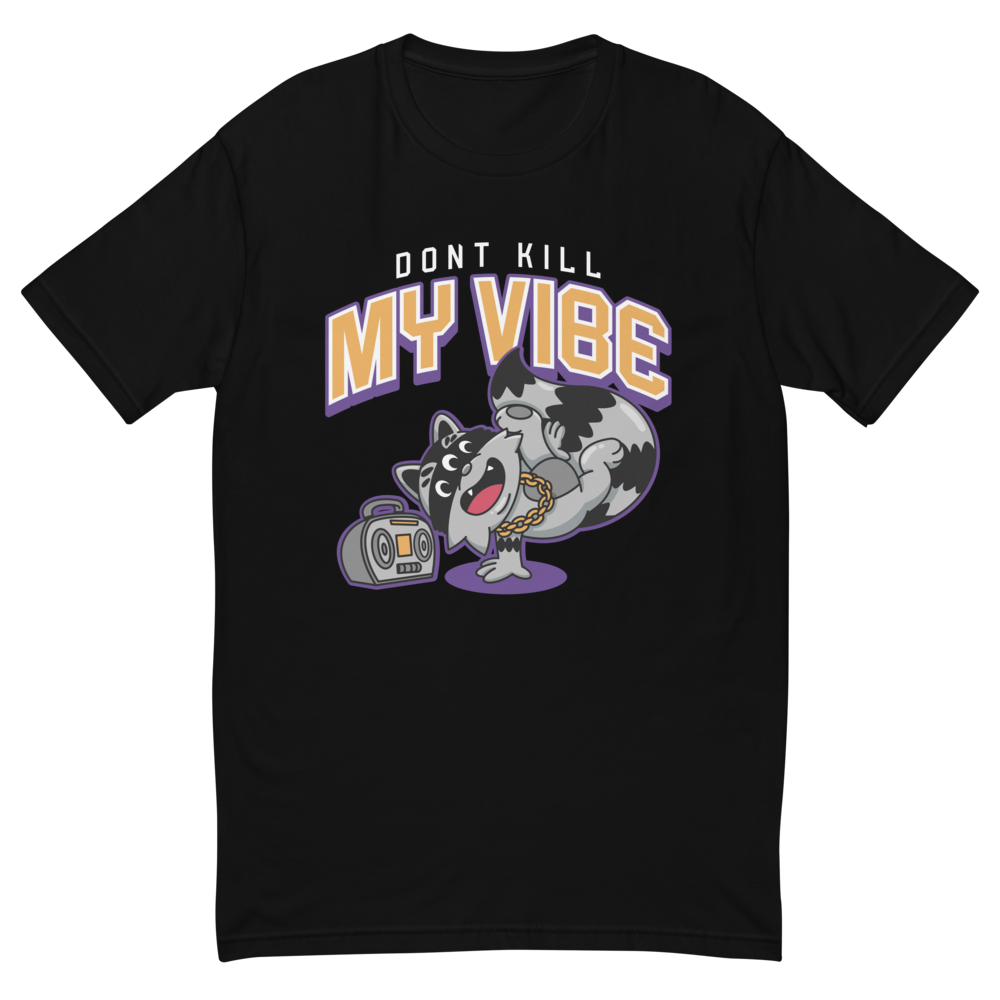 Black Don't Kill My Vibe Dancing Hunter T-Shirt