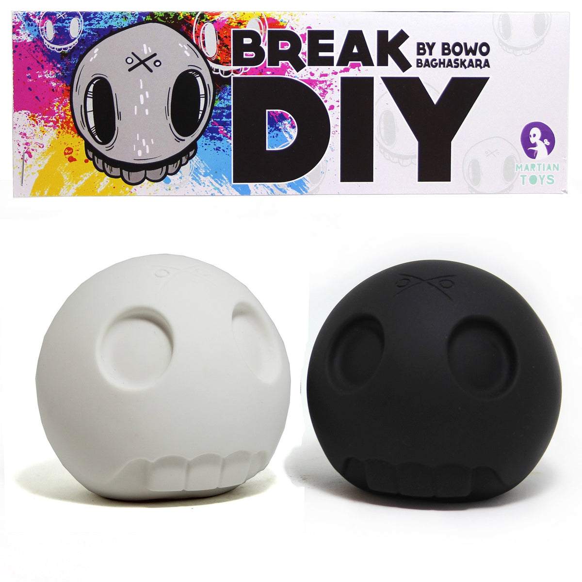 Break DIY by Bowo Bhagaskara x Martian Toys